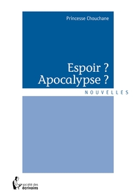 Picture of Espoir ? Apocalypse ?