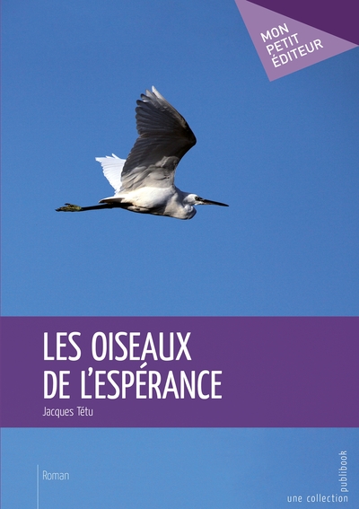 Image de Les Oiseaux de l'espérance