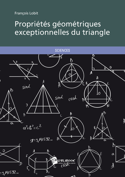 Picture of PROPRIETES GEOMETRIQUES EXCEPTIONNELLES DU TRIANGLE