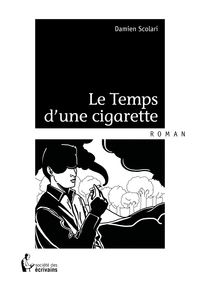 Picture of Le Temps d'une cigarette