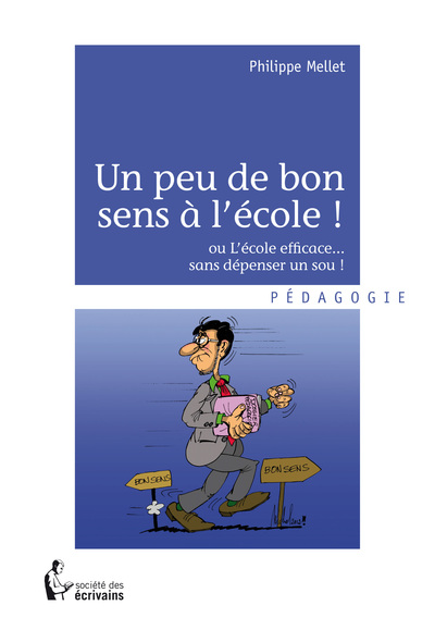 Image de UN PEU DE BON SENS A L'ECOLE !