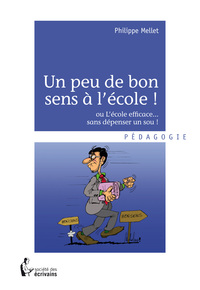 Image de UN PEU DE BON SENS A L'ECOLE !