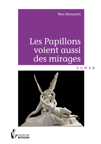 Picture of Les Papillons voient aussi des mirages
