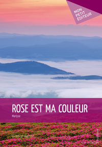 Image de ROSE EST MA COULEUR
