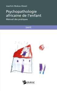 Image de Psychopathologie africaine de l'enfant