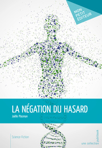 Image de LA NEGATION DU HASARD