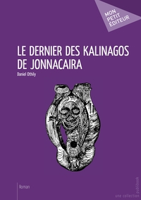 Image de Le Dernier des Kalinagos de Jonnacaira