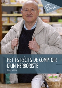 Picture of Petits récits de comptoir d'un herboriste