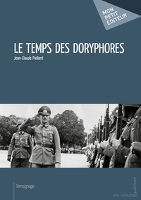 Picture of Le Temps des doryphores