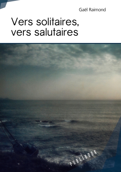 Image de Vers solitaires, Vers salutaires