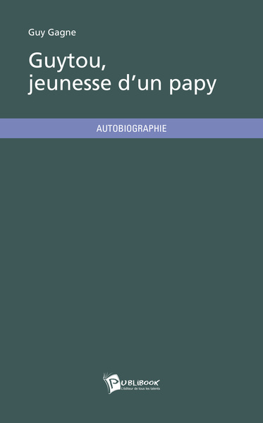 Image de GUYTOU, JEUNESSE D'UN PAPY