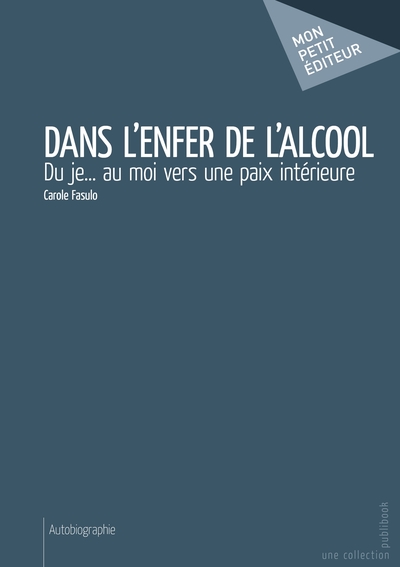 Image de Dans l'enfer de l'alcool