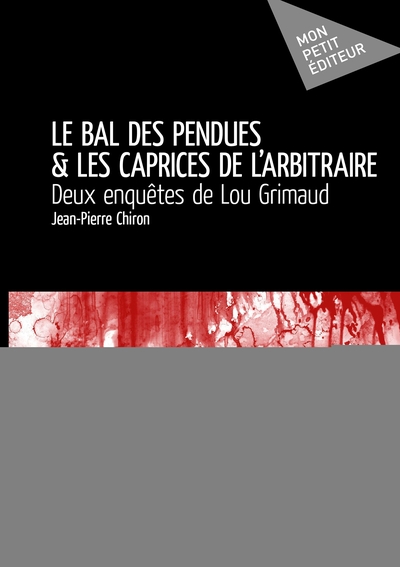 Image de Le Bal des pendues & Les Caprices de l'arbitraire