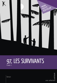 Image de 97, les survivants - roman