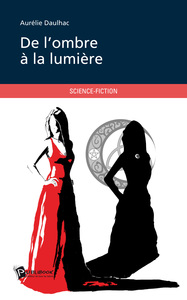 Picture of DE L'OMBRE A LA LUMIERE