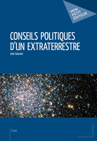 Picture of CONSEILS POLITIQUES D'UN EXTRATERRESTRE