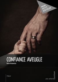 Image de Confiance aveugle