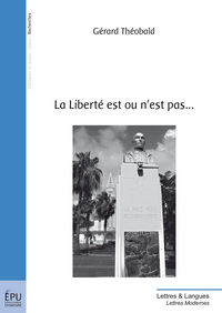 Image de La liberté est ou n'est pas
