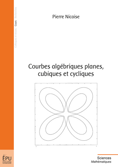 Picture of Courbes algébriques planes, cubiques et cycliques