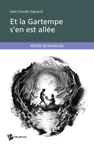 Picture of Et la Gartempe s'en est allée