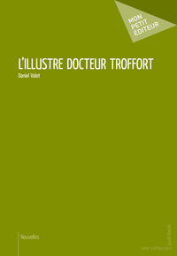 Picture of L'illustre docteur Troffort