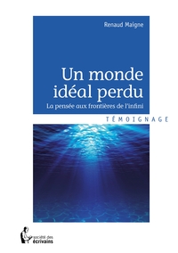Picture of Un monde idéal perdu