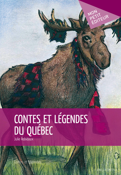 Image de CONTES ET LEGENDES DU QUEBEC