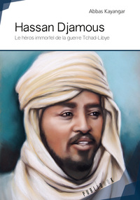 Picture of Hassan Djamous - le héros immortel de la guerre Tchad-Libye