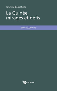 Picture of La Guinée, mirages et défis