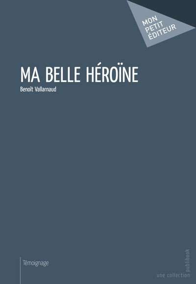 Image de Ma belle héroïne