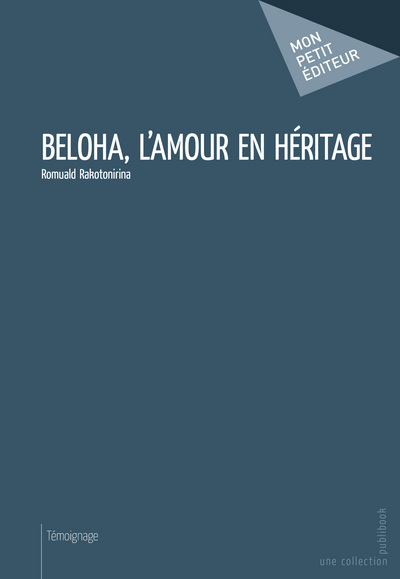 Image de Beloha, l'amour en héritage