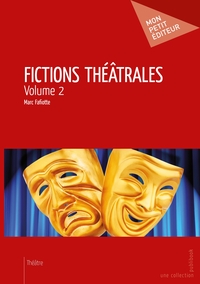 Picture of Fictions théâtrales - Tome 2