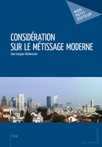 Picture of Considération sur le métissage moderne