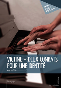 Image de VICTIME - DEUX COMBATS POUR UNE IDENTITE