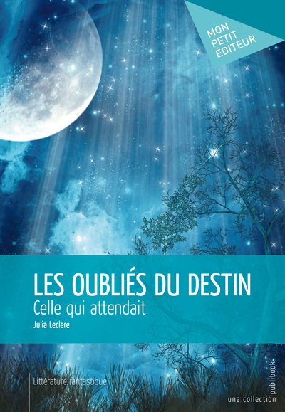 Image de LES OUBLIES DU DESTIN