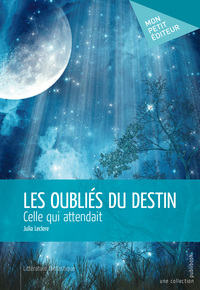 Image de LES OUBLIES DU DESTIN