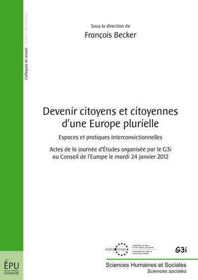 Image de Devenir citoyens et citoyennes d'une Europe plurielle - espaces et pratiques interconvictionnelles