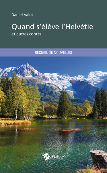 Picture of QUAND S'ELEVE L'HELVETIE