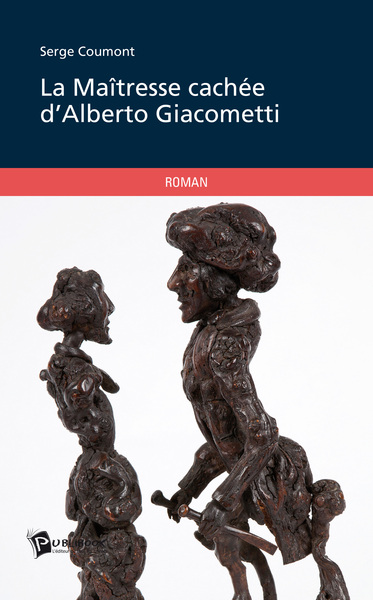 Image de LA MAITRESSE CACHEE D'ALBERTO GIACOMETTI