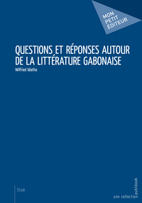 Picture of Questions et réponses autour de la littérature gabonaise