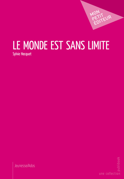 Picture of Le monde est sans limite