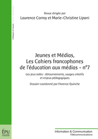 Picture of JEUNES ET MEDIAS, LES CAHIERS FRANCOPHONES DE L'EDUCATION AUX MEDIAS - N 7 - ETE 2015