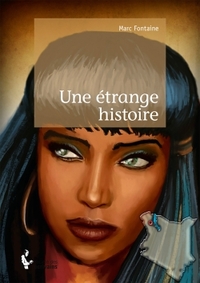 Image de Une étrange histoire