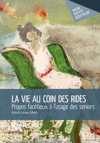 Picture of La Vie au coin des rides