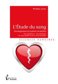 Picture of L'étude du sang - développement du système circulatoire