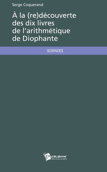 Picture of À la (re)découverte des dix livres de l'arithmétique de Diophante
