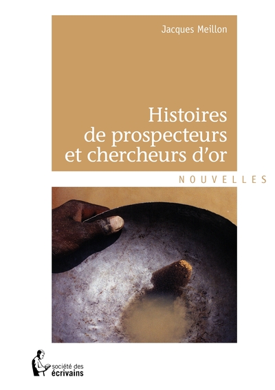 Picture of Histoires de prospecteurs et chercheurs d'or