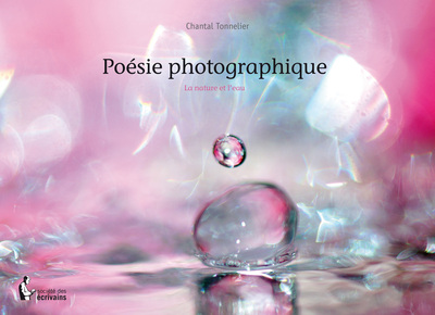Picture of Poésie photographique - la nature et l'eau