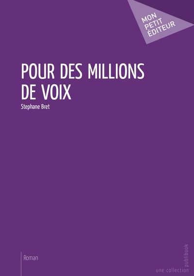 Image de Pour des millions de voix