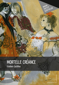 Picture of Mortelle créance - livre III